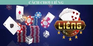 Cách Chơi Liêng Dễ Thắng Được Cập Nhật Mới Nhất 2024